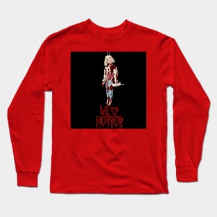 We Love Horror Casey Becker Design Long Sleeve T-Shirt